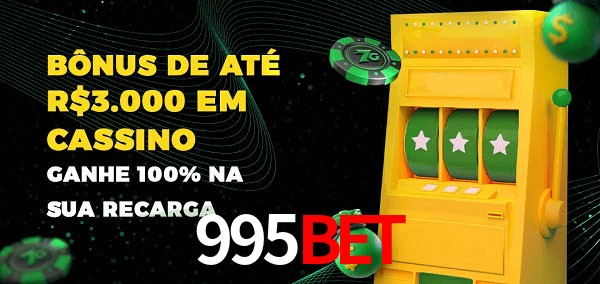 995Bet melhor bônus de depósito